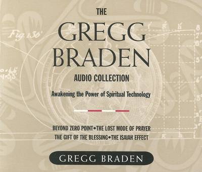 Book cover for Gregg Braden Audio Collection