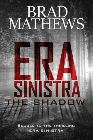 Cover of Era Sinistra-The Shadow