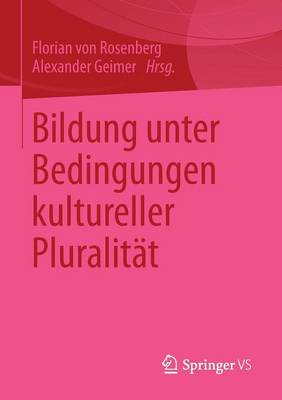 Cover of Bildung Unter Bedingungen Kultureller Pluralitat