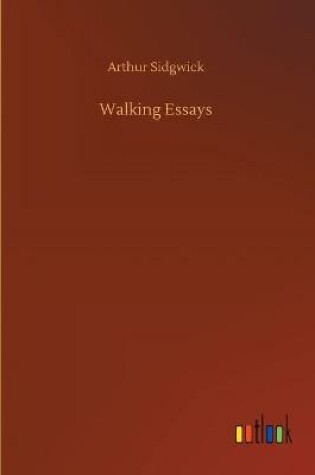 Cover of Walking Essays
