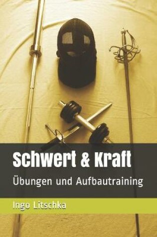 Cover of Schwert & Kraft
