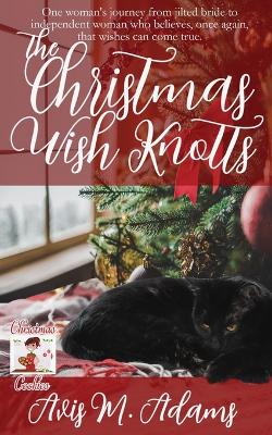 Book cover for The Christmas Wish Knotts