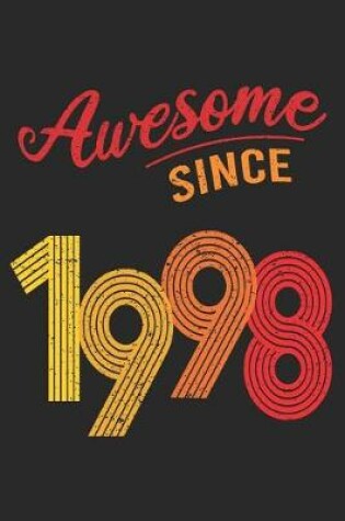 Cover of Awesome Since 1998