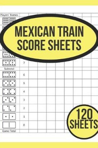 Cover of Mexican Train Score Sheets