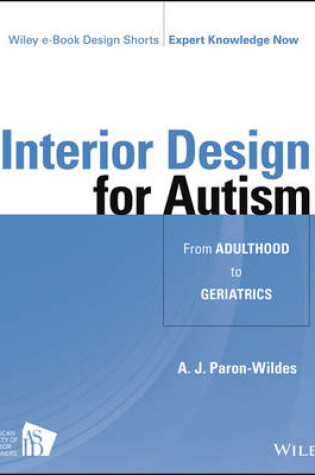 Cover of Interior Design for Autism from Adulthood to Geriatrics