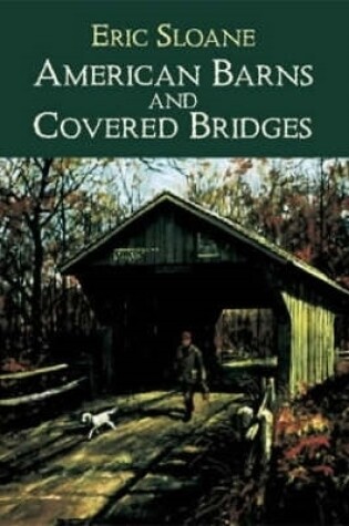 Cover of American Barns & Covered Bridges