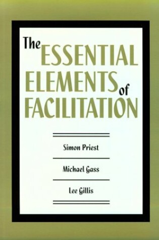 Cover of The Essential Element of Facilitation