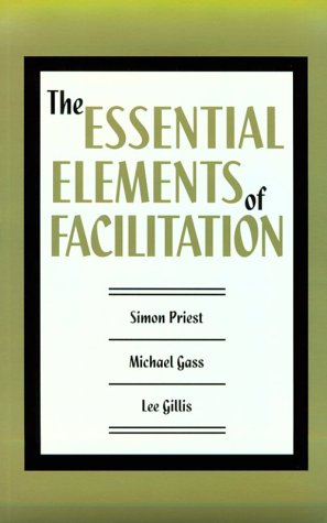 Book cover for The Essential Element of Facilitation