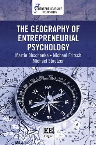 Cover of The Geography of Entrepreneurial Psychology