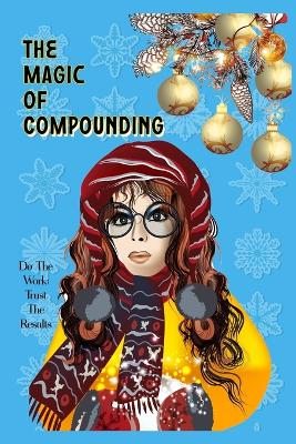 Book cover for The Magic of Compounding