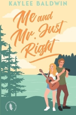 Cover of Me and Mr. Just Right