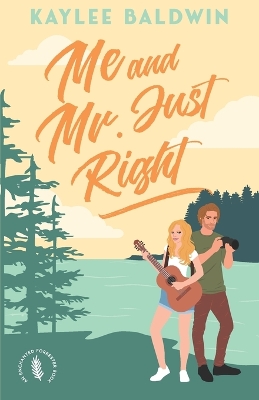 Book cover for Me and Mr. Just Right