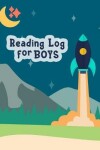 Book cover for Reading Log for Boys