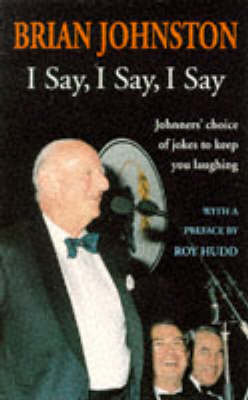 Book cover for I Say, I Say, I Say