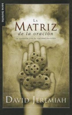 Book cover for La Matriz de la Oracion