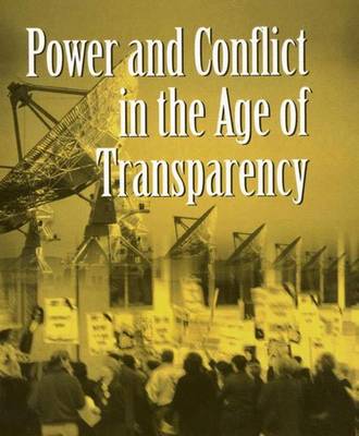 Book cover for Power and Conflict in the Age of Transparency