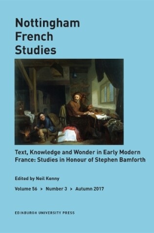 Cover of Text, Knowledge, and Wonder in Early Modern France: Essays in Honour of Stephen Bamforth