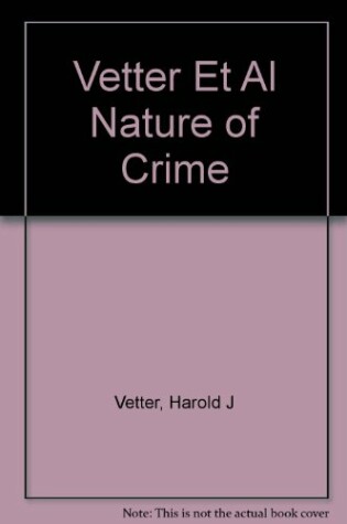 Cover of Vetter Et Al Nature of Crime