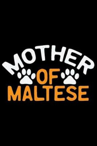 Cover of Mother Of Maltese