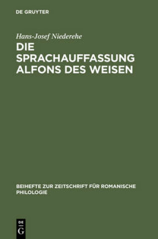 Cover of Die Sprachauffassung Alfons Des Weisen