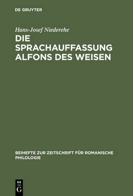 Book cover for Die Sprachauffassung Alfons Des Weisen