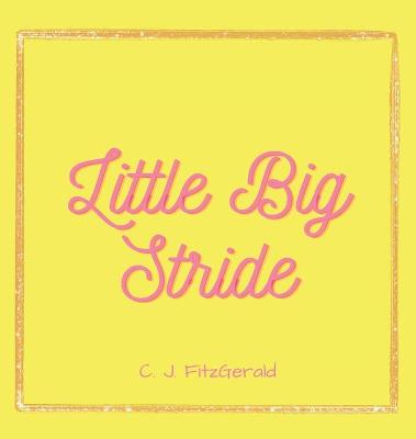 Book cover for Little Big Stride