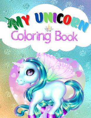 Book cover for My Unicorn Coloring book