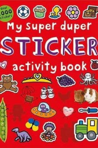 Cover of My Super Duper Sticker Activity Book