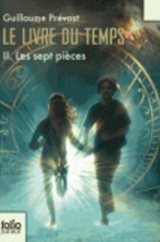 Cover of Le Livre Du Temps 2/Les Sept Pieces