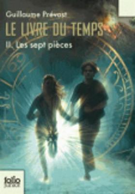 Book cover for Le Livre Du Temps 2/Les Sept Pieces