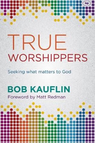 Cover of True Worshippers
