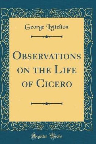 Cover of Observations on the Life of Cicero (Classic Reprint)