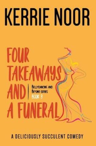 Cover of Four Takeaways and a Funeral