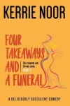 Book cover for Four Takeaways and a Funeral