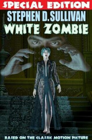 Cover of White Zombie - Special Edition