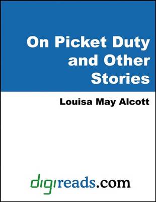 Book cover for On Picket Duty and Other Stories