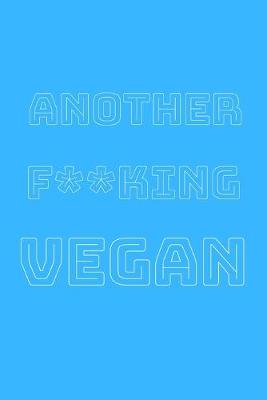 Book cover for Another f**king vegan