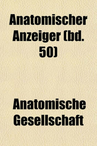 Cover of Anatomischer Anzeiger (Bd. 50)