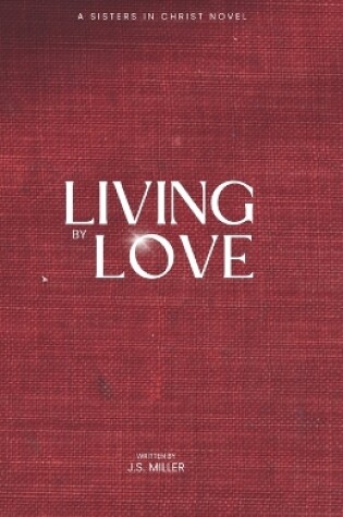 Cover of Living by Love