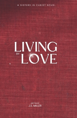 Book cover for Living by Love