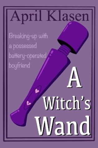 Cover of A Witch's Wand