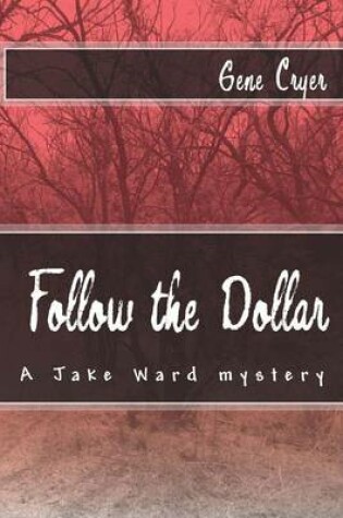 Cover of Follow the Dollar