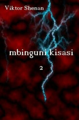 Cover of Mbinguni Kisasi 2