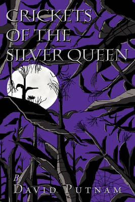 Book cover for Crickets of the Silver Queen