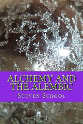 Book cover for Alchemy And The Alembic