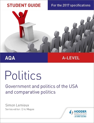 Book cover for AQA A-level Politics Student Guide 4: Government and Politics of the USA and Comparative Politics