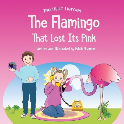 Book cover for The Flamingo That Lost its Pink