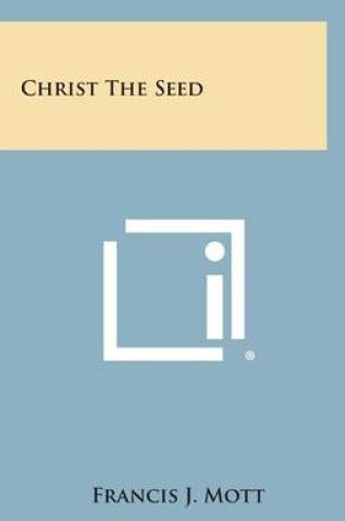 Cover of Christ the Seed