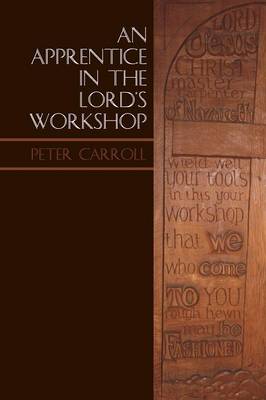 Book cover for An Apprentice in the Lord's Workshop