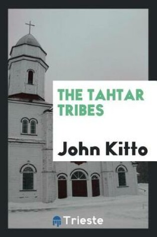 Cover of The Tahtar Tribes